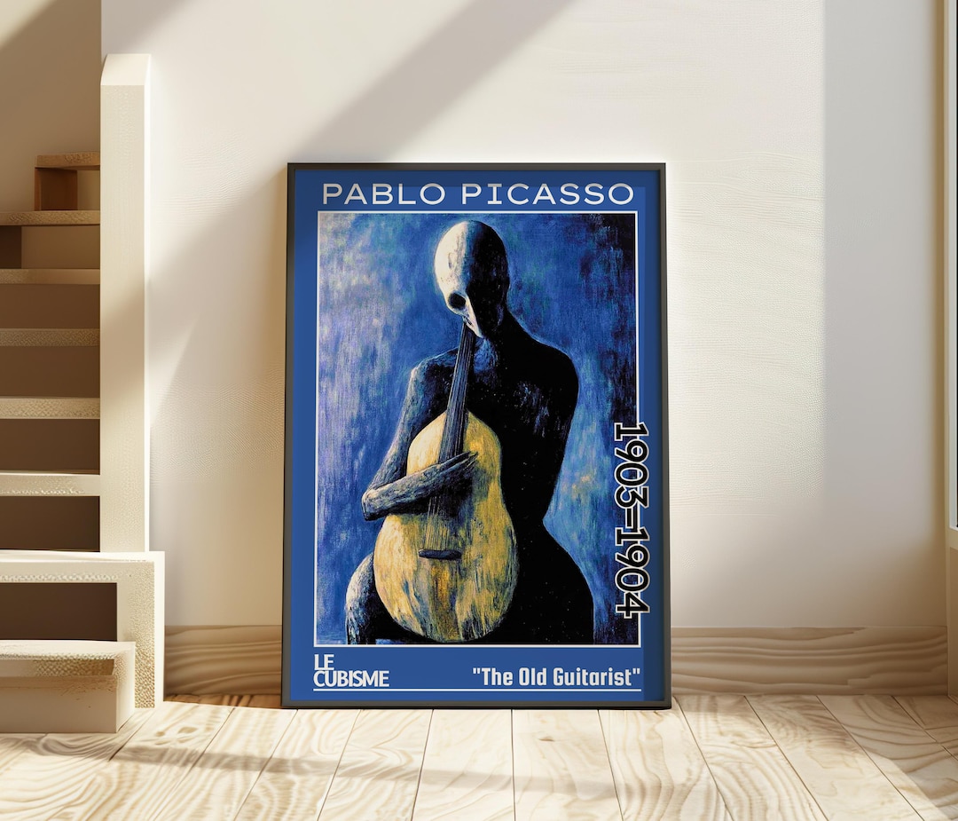 The Old Guitarist 1903–1904 – Pablo Picasso Poster / Blue Period Wall ...