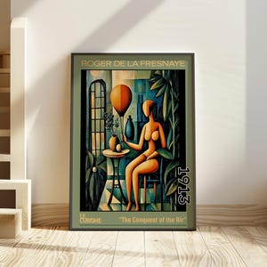 May include: A framed art print of a cubist painting titled "The Conquest of the Air" by Roger de la Fresnaye, dated 1913. The artwork features a seated figure, an orange balloon, and various objects in a room, with a color palette of greens, oranges, and blues.
