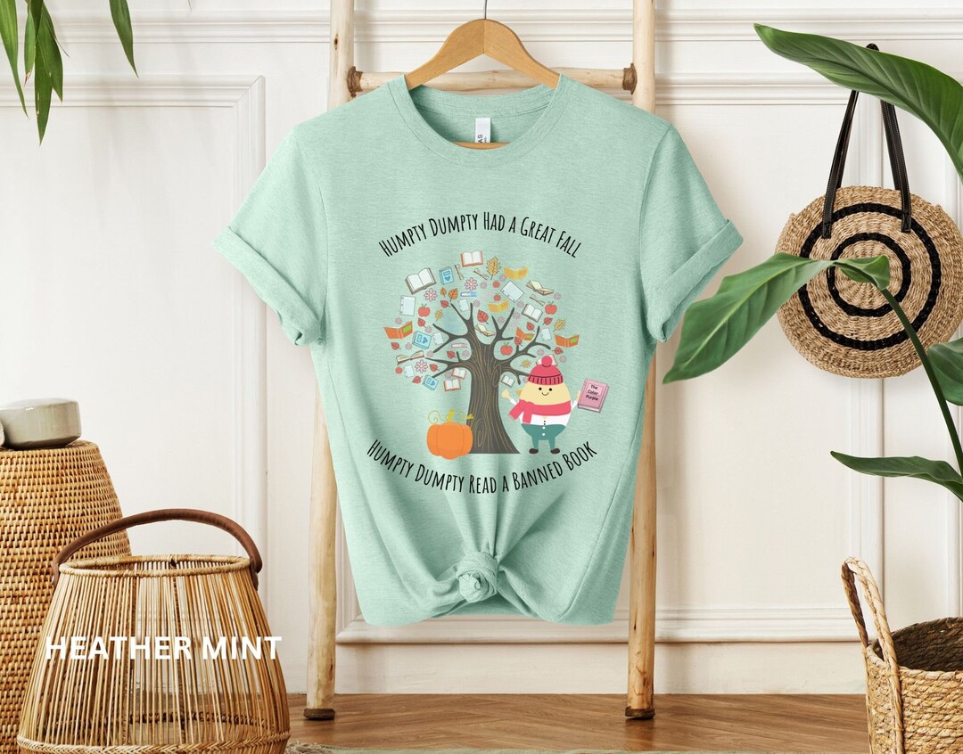 Humpty Dumpty Fall Shirt Banned Books Shirt Humpty Book Etsy