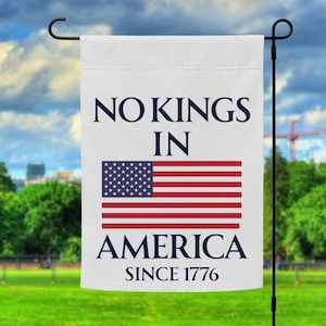 No Kings in America Garden Flag Anti-Authoritarian Political Banner, Pro-Democracy Yard Decor, Resist Tyranny Flag