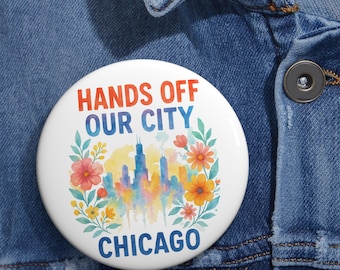 Hands Off Our City Chicago Pin, Urban Activist Badge