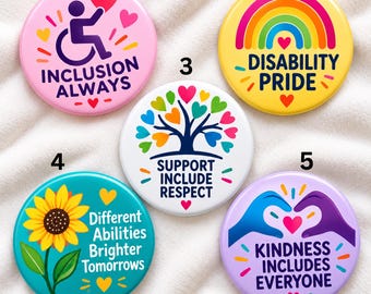 Disability Awareness Pin Button, Disability Pride Pin, Inclusion Button, Accessibility Gift, Disability Support Pin, Kindness Advocacy Badge