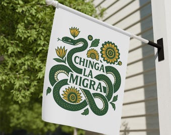 Bandera de Chinga La Migra: Protesta contra ICE y derechos de los inmigrantes