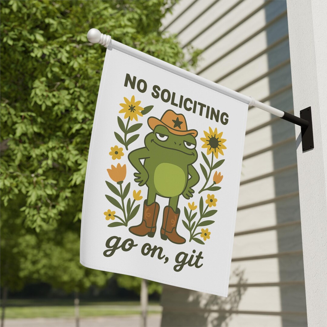 Frog Git Funny Frog No Soliciting Garden Flag - Go on Git Yard Sign - Etsy