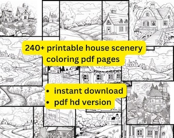 240 ++ House scenery coloring pages l Coloring Book for Adults Printable PDF Pages Instant Download l Teenagers Digital Coloring Pages