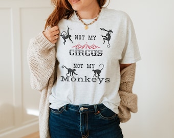 Camiseta engraçada da mãe, não é meu circo, não são meus macacos, camiseta engraçada, presente para ela, camiseta de circo, camiseta estilo vintage, mãe de meninos, camiseta de dia das mães