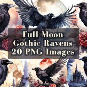 Gothic Raven Clipart - 20 PNG Graphics, Full Moon PNG, Watercolor Halloween Clip Art, Black Crows, Fantasy Spooky Birds, Commercial Use