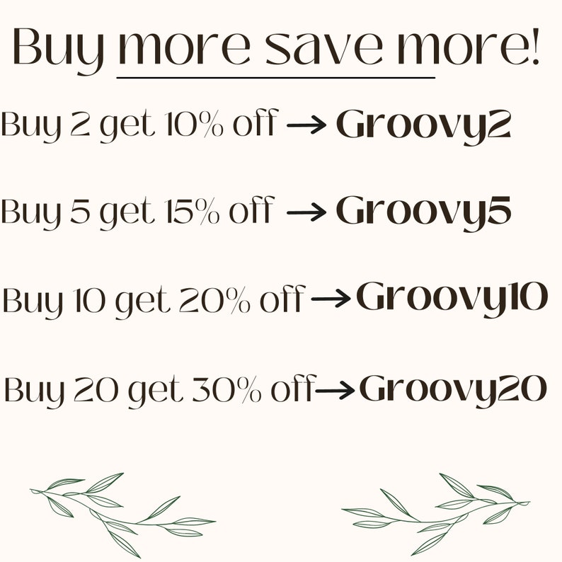 May include: Text graphic with a buy more save more sale. Buy 2 get 10% off, Buy 5 get 15% off, Buy 10 get 20% off, Buy 20 get 30% off.