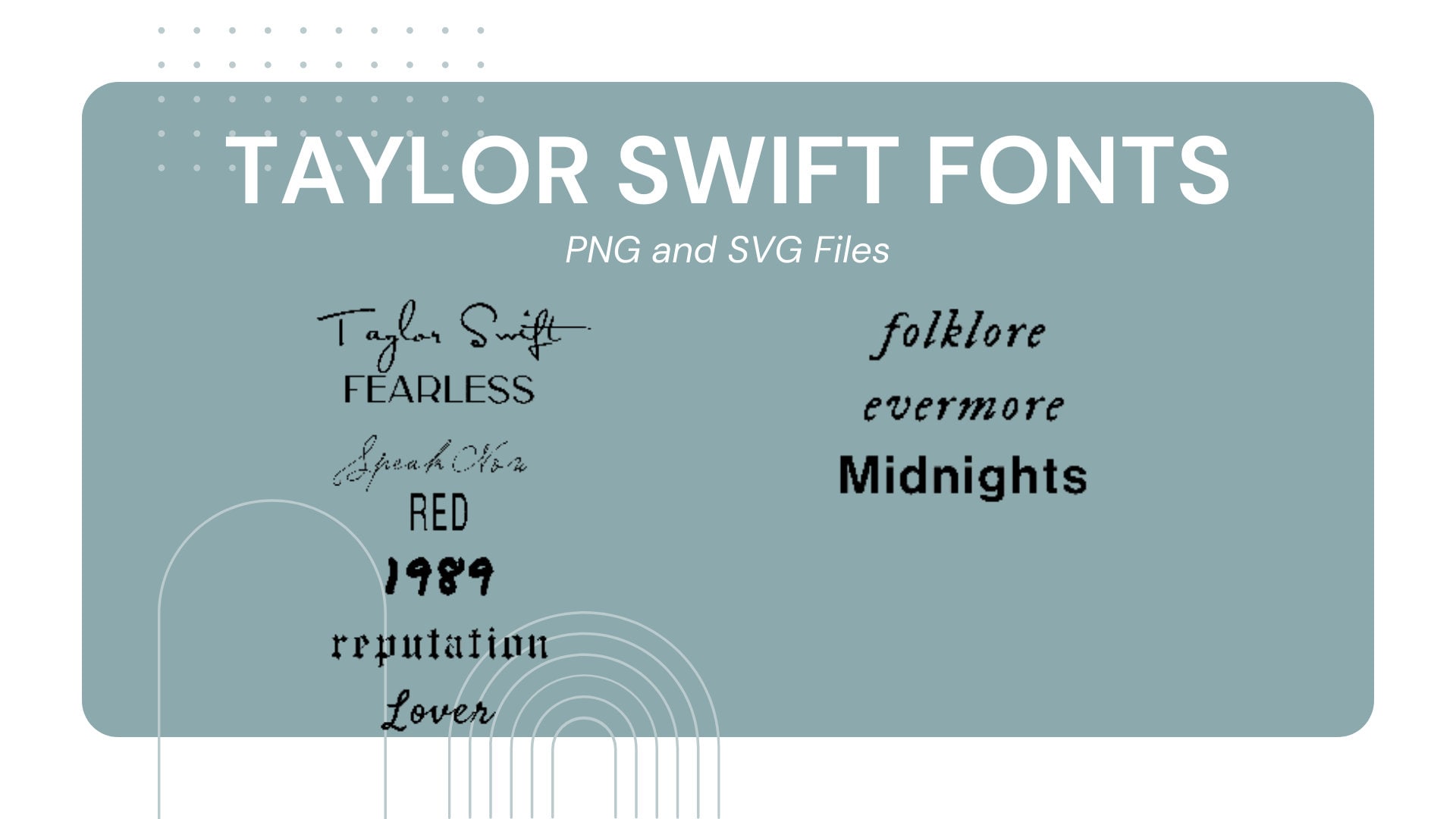 Taylor Swift Album SVG Fonts Fearless Speak Now 1989 Reputation Lover ...