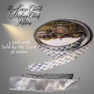 MacKenzie Childs Sterling Check Ribbon One Inch Wide Wired SOLD by THE YARD Gray Silver
