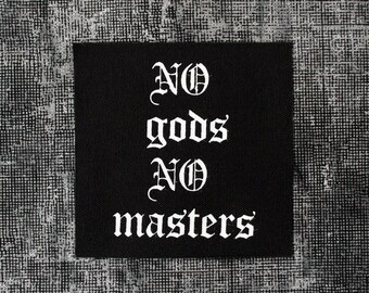 No Gods No Masters Punk Sew On Canvas Patch