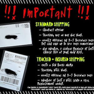 May include: A black and white image with red and green text explaining the difference between standard and tracked shipping options. The text states that standard shipping is the cheapest option but tracking may or may not work. It also states that standard shipping is not insured and the seller cannot replace the item if it is lost. The text also states that tracked shipping costs a few bucks more but tracking will work. It also states that tracked shipping is insured and the seller will send a free replacement order if the item is lost.