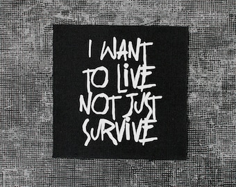 Voglio vivere - Toppa punk da cucire - Tela di cotone