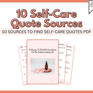 Op de afbeelding: Een roze en witte printbare PDF-gids met de titel "10 Sources To Find Self-Care Quotes For The Wellness Industry List" en een bonuslijst. De gids bevat een foto van een doorzichtige glazen fles met een druppelaar gevuld met een bruine vloeistof, die op een houten dienblad ligt met roze rozenblaadjes.