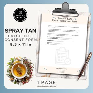 Pode incluir: Um formulário de consentimento para teste de contato de bronzeamento em spray em uma prancheta, com uma caneta e uma xícara de chá. O formulário tem 21,6 x 27,9 cm e inclui campos de texto para informações do cliente. O design inclui o texto "SPRAY TAN".