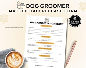 Dog Groomer Matted Hair Release Form Template: Editable Canva Printable (8.5x11) (Digital Download)