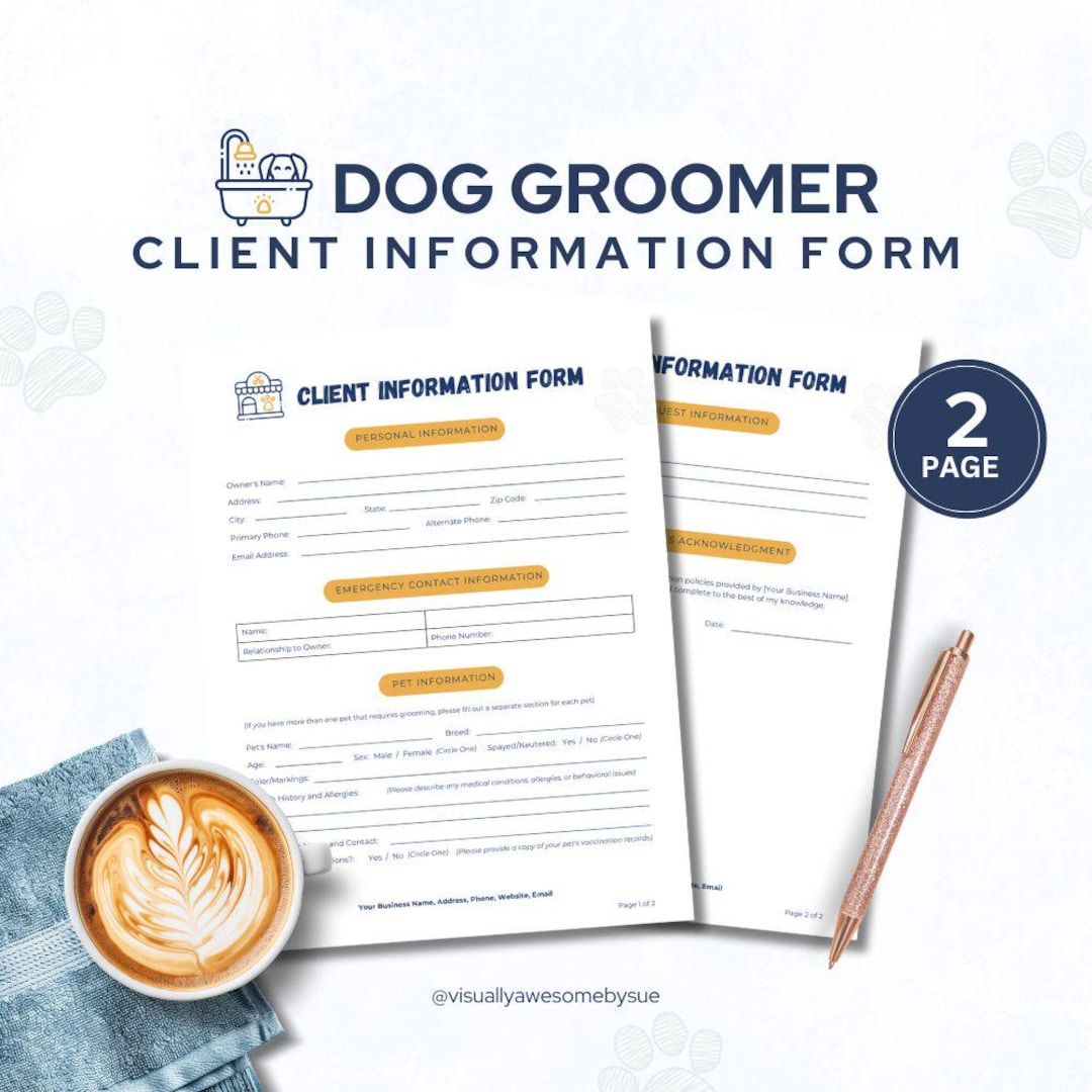 Grooming Forms.pdf Dog Groomer Client Information Form: Editable Pet Grooming Template ...