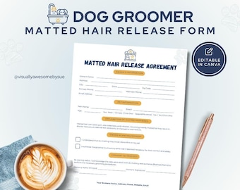 Dog Groomer Matted Hair Release Form Template: Editable Canva Printable (8.5x11 DGF)