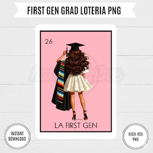 Loteria 2026 First Generation Graduate PNG, Digital Download