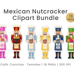 18 Mexican Nutcracker Clipart Bundle | Latina Christmas | Pastel & Traditional Holiday Sublimation | Tamale Concha Café Digital Download