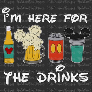 I&#39;m Here For The Drinks Svg Png, Snackgoal Svg, Vacay Mode Svg, Drink Coffee Svg, Drinks And Foods, Magical Kingdom Svg