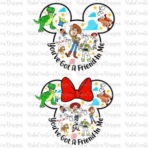 Bundle You&#39;ve Got A Friend In Me Png, Friendship Png, Family Vacation Png, Family Trip Png, Vacay Mode Png, Magical Kingdom Png