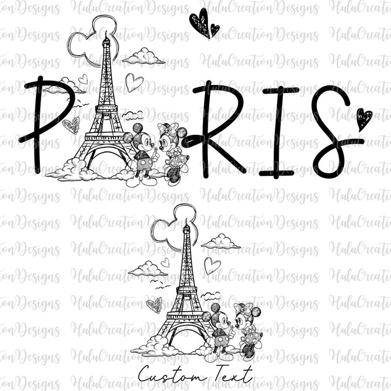 May include: Black and white illustration featuring the word "Paris" with the Eiffel Tower, Mickey Mouse, and Minnie Mouse. The design includes hearts and clouds. The phrase "Custom Text" is also present.
