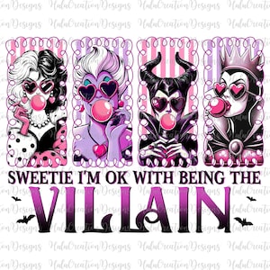Może przedstawiać: Grafika przedstawiająca czterech kreskówkowych złoczyńców, z których każdy dmucha bańkę z gumy do żucia i nosi okulary przeciwsłoneczne w kształcie serca. Tekst brzmi "SWEETIE I'M OK WITH BEING THE VILLAIN" w fioletowej czcionce gradientowej.