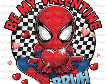 Be My Valentine Bruh Png, Cartoon Superhero Png, Valentine Couple Design Png, Valentine Heart Png, Digital, Valentine Boy Checkerboard Png