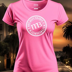 Non Refundable, Funny Womens Shirt, Pink Girls Shirt, Swearing Shirt, Bitch Shirt, Novelty Shirts, Cussing Shirts