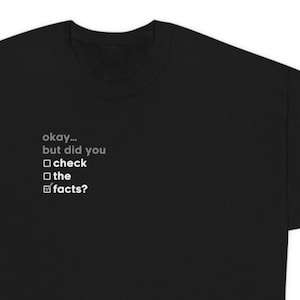 Check the Facts Sweatshirt DBT Skills Wise Mind Mindful Therapy Self Help DBT Gift for Friend