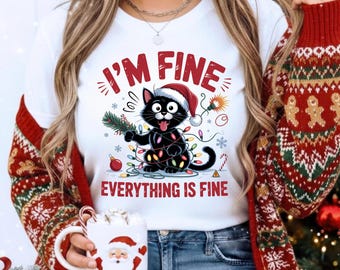 Funny christmas sweaters Everything Is Fine Holiday Cat Tee
