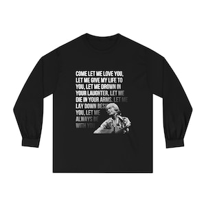 Annie&#39;s Song John Denver Lyric Unisex Classic Long Sleeve T-Shirt