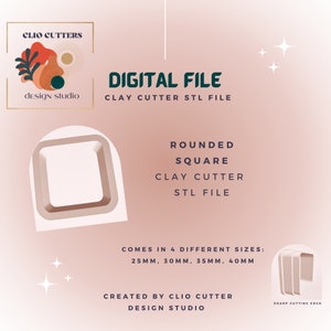 Op de afbeelding: Digitaal bestand voor een afgeronde vierkante kleisnijder, beschikbaar in STL-formaat. Het logo van de ontwerpstudio staat in de linkerbovenhoek. De snijder is verkrijgbaar in vier maten: 25 mm, 30 mm, 35 mm en 40 mm. De tekst "DIGITAAL BESTAND" staat in het midden.