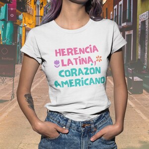 Hispanic Heritage Month Shirt, Hispanic Shirt, Latina shirts, Latina Tee, Gift for woman, Hispanic, Latina Clothes, Gift for Latina, Spanish