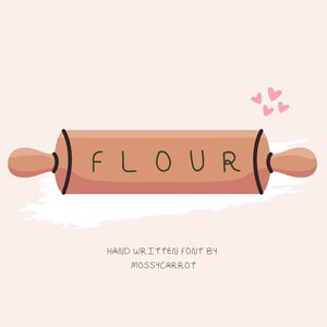 Flour handwritten font | unique font | planner font | procreate font |