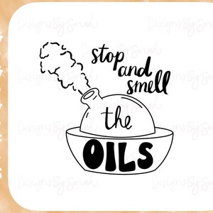 Stop en ruik de oliën Svg Oliën Svg Essentiële oliën Svg Olie Liefdevolle moeders Svg Essentiële olie Humor Svg Diffuser Svg Hand getekend digitaal ontwerp