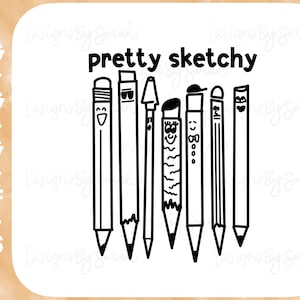 Pretty Sketchy Svg Pencil Svg Art Teacher Svg Teacher Svg Art Svg Cute Svg Pun Svg Engraçado Svg Funny Teacher Svg Hand Drawn Digital Design