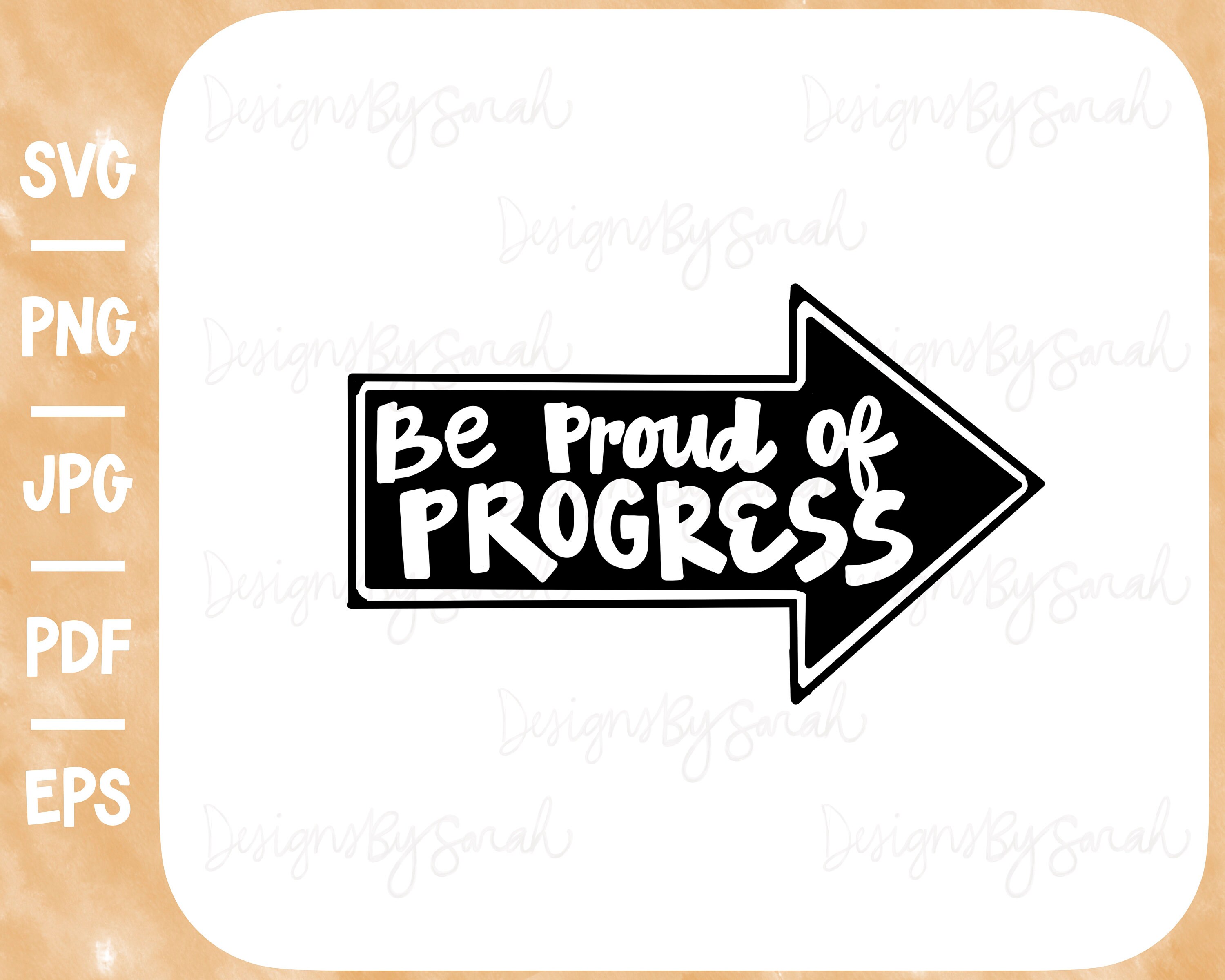 Be Proud Svg Progress Svg Self-care Svg Exercise Svg Self Love Svg ...