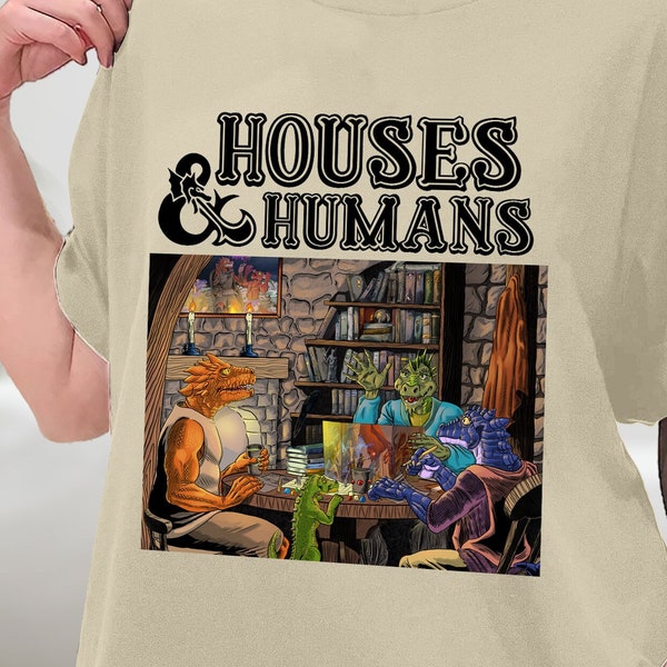 Dnd Houses And Humans Parody Funny Dungeons Roleplay Game T-Shirt, Dungeons And Dragons Game Best Gift Hoodie, Sweatshirt