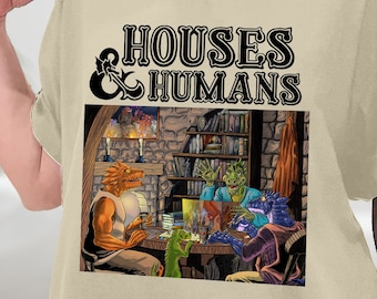 Dnd Houses And Humans Parody Funny Dungeons Roleplay Game T-Shirt, Dungeons And Dragons Game Best Gift Hoodie, Sweatshirt