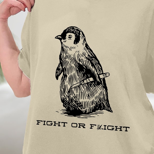 Fight or Flight Funny Penguin Pun Fight Or Flight Meme T-Shirt, Funny Penguin Sweatshirt, Gift For Penguin Lovers, North Pole Penguin Shirt