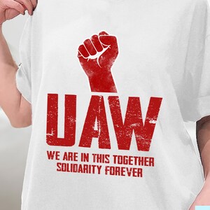 UAW ストライキ レッド T シャツ 全米自動車労働組合 UAW ストロング シャツ、UAW ストロング UAW プラウド T シャツ、スウェットシャツ、パーカー