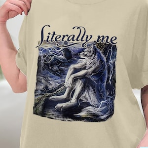 Sitting wolf shirt literally me funny meme tshirt grunge clothing aesthetic Emo Sigma silly animal mental health month Mentally Where Im At