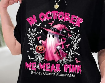 In October We Wear Pink Ghost Witch Breast Cancer Awareness T-Shirt, Halloween Ghost Shirt, Pink Ribbon Shirt, Sweatshirt, Hoodie