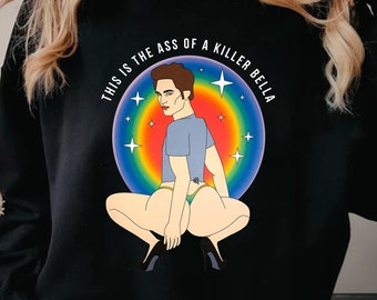 This Is The Ass Of A Killer Bella Tshirt, Robert Pattinson T-Shirt, Twilight Meme Shirt, The Twilight Saga Shirt, Sweashirt, Hoodie