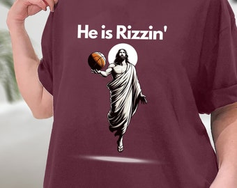 He Is Rizzin' Shirt, Funny Easter Shirt, Humor Christian Shirt, Jesus Easter Shirt, Easter Gift, Easter Day Outfit, Jesus Basketball Easter