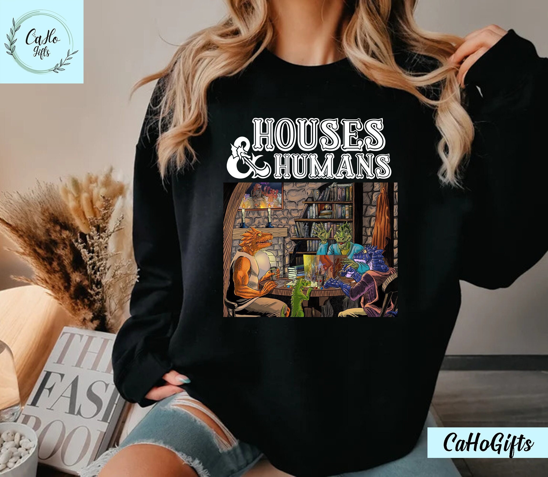 Dnd Houses And Humans Parody Funny Dungeons Roleplay Game T-Shirt, Dungeons And Dragons Game Best Gift Hoodie, Sweatshirt
