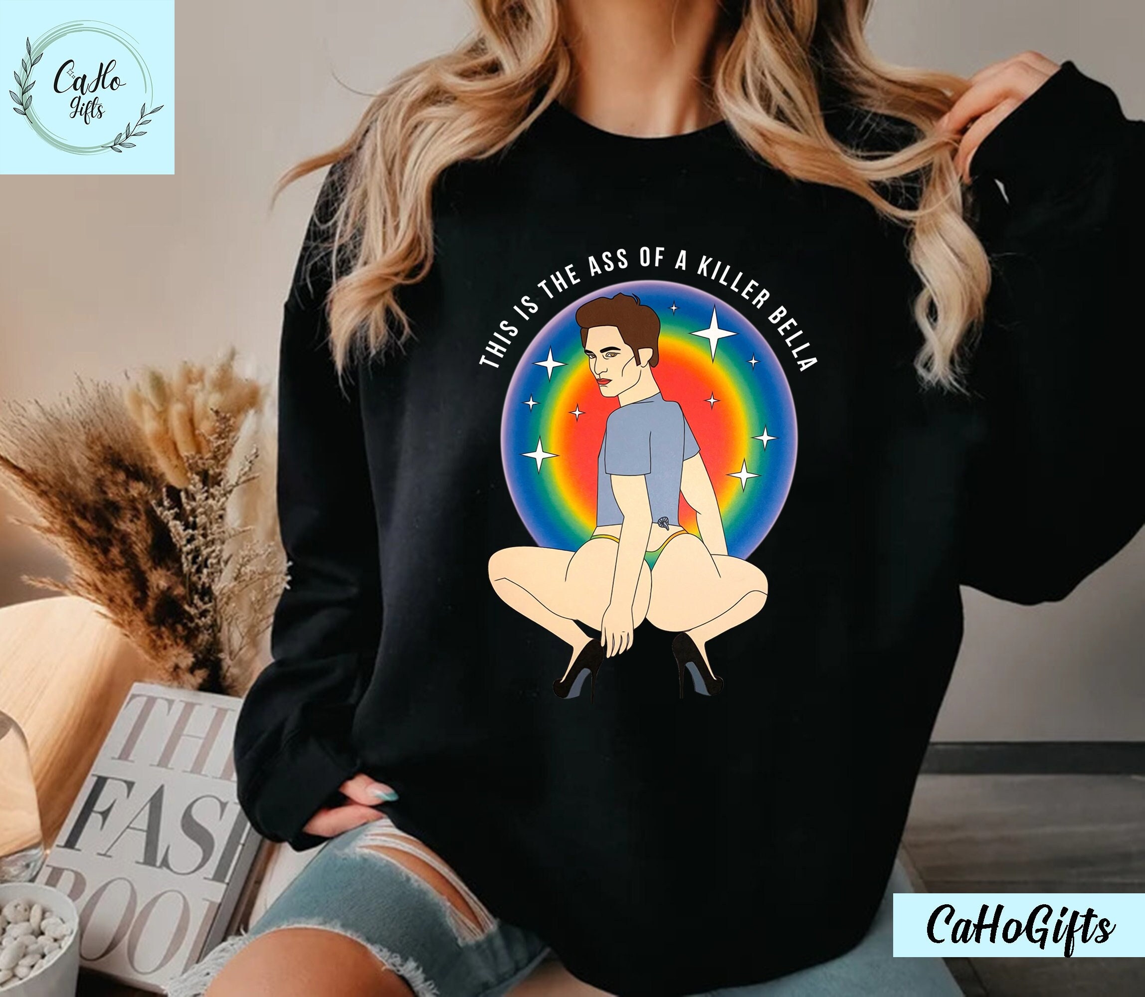 This Is The Ass Of A Killer Bella Tshirt, Robert Pattinson T-Shirt, Twilight Meme Shirt, The Twilight Saga Shirt, Sweashirt, Hoodie