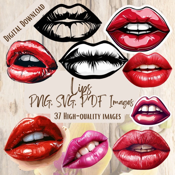 Lips PNG SVG Bundle 37 Images Digital Printable Vector Instant Download Graphics Lip High Quality Kissable Lips Clipart Stylish Lipstick